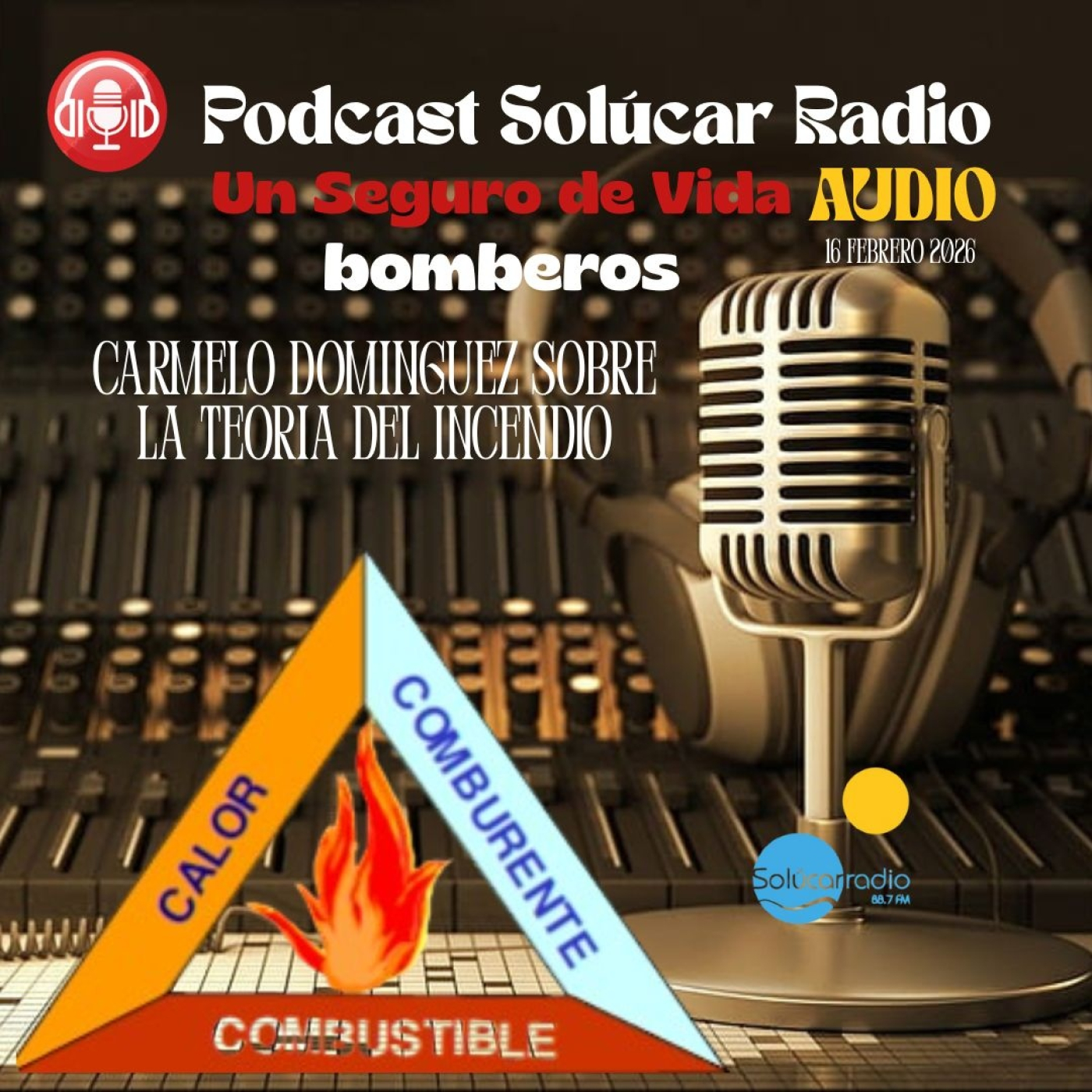 UN SEGURO DE VIDA/Bomberos "Teoria del incendio" Carmelo Dominguez episode artwork