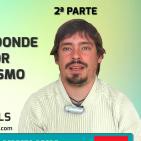 ENCUENTRA EL DESDE DONDE, EL ADONDE Y EL POR DONDE DE TU PSIQUISMO 2ª Parte por Miguel Valls