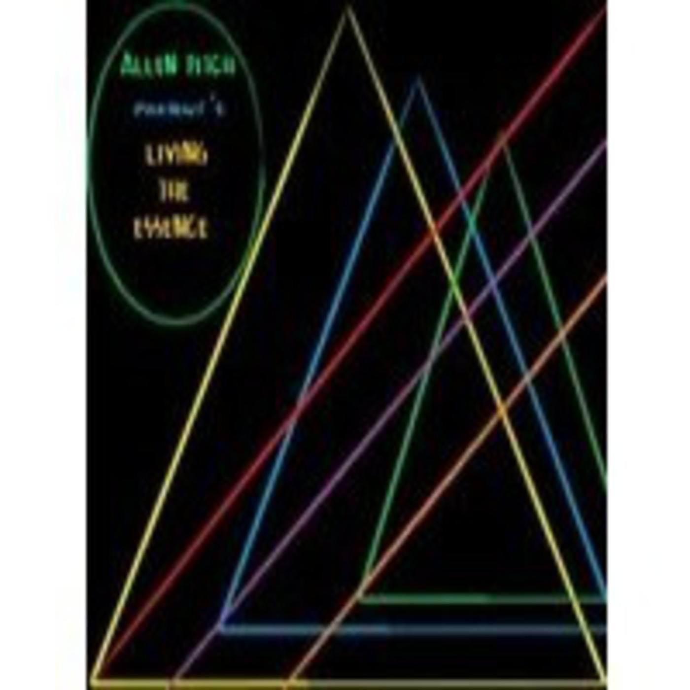 Allen Fitch presents Living the essence radio show #90 19-01-13