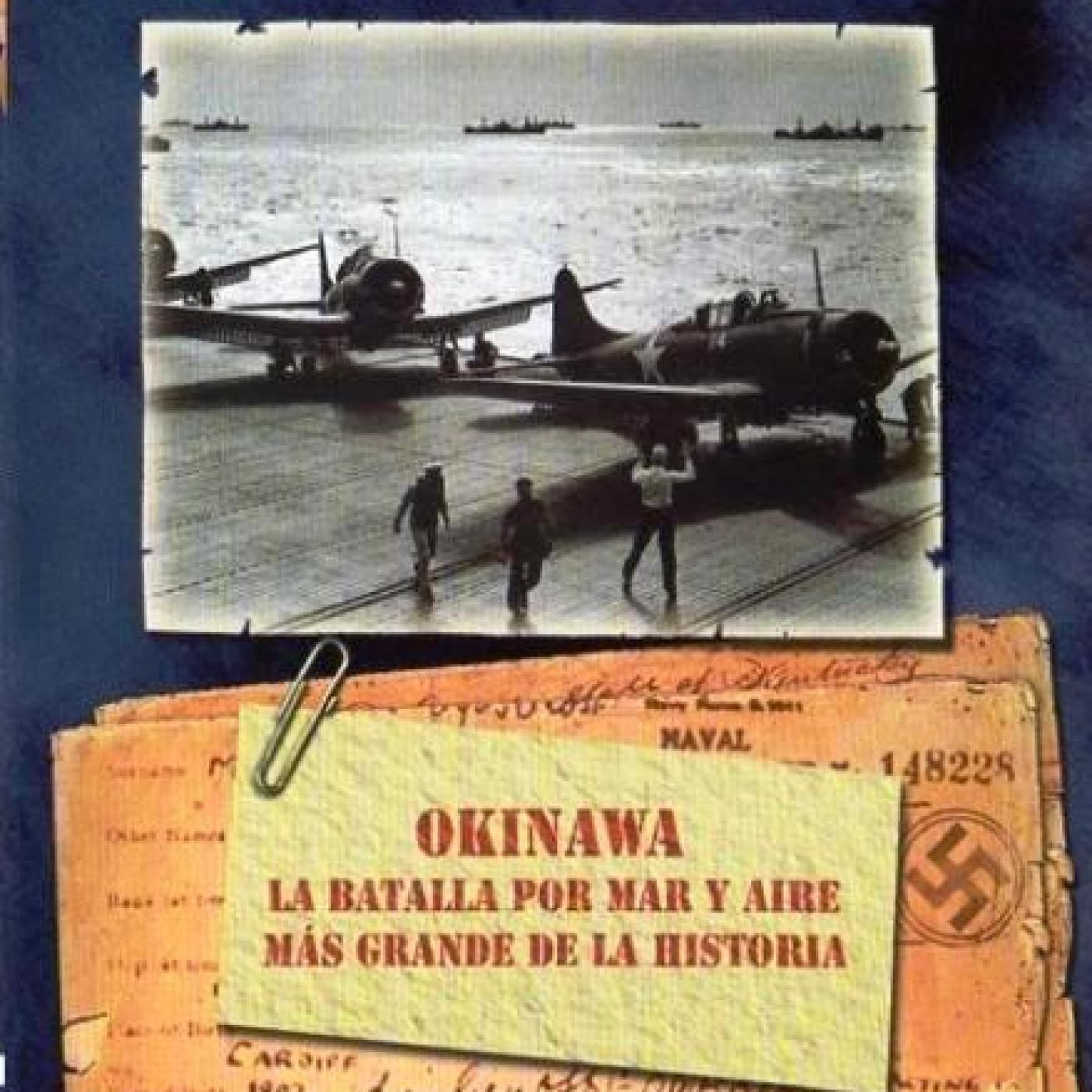 Secretos de la II Guerra Mundial La Batalla de Okinawa episode artwork