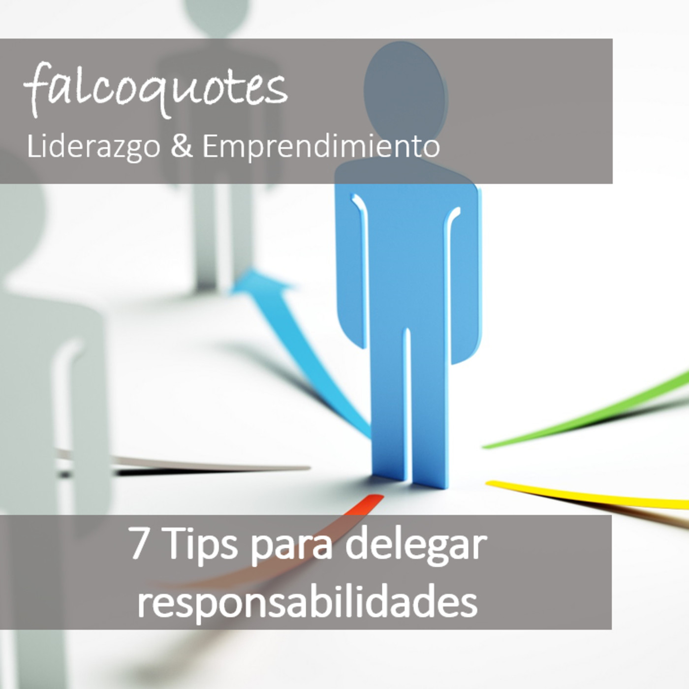 Falcoquotes: Emprendimiento Y Liderazgo