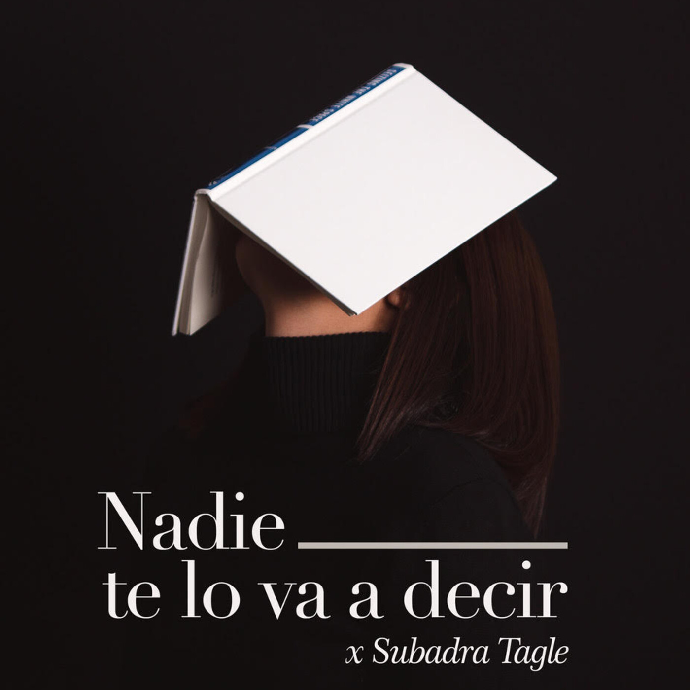 Nadie te lo va a decir