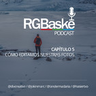 Capítulo 5 - Cómo editamos nuestras fotos