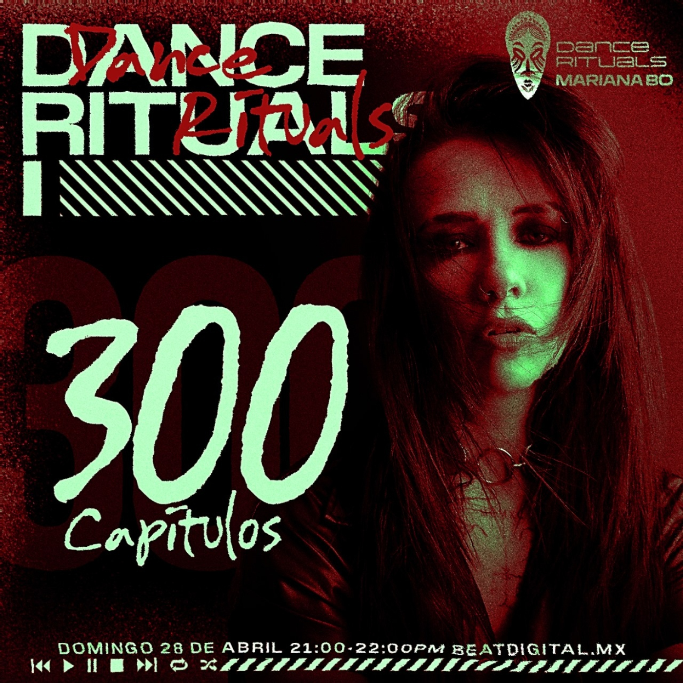 Dance Rituals 300 (Abril 28, 2024)