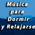 Música para Dormir Profundamente y Relajarse: Música Relajante para Dormir Adultos (Ondas Delta)