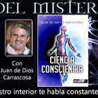151- 20 x 03- Ciencia y Consciencia con Juan de Dios- La Llave