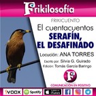 CUENTACUENTOS. SERAFÍN, EL DESAFINADO. Escrito por Silvia G. Guirado