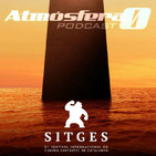 ATMOSFERA CERO 93: Especial Sitges 2018