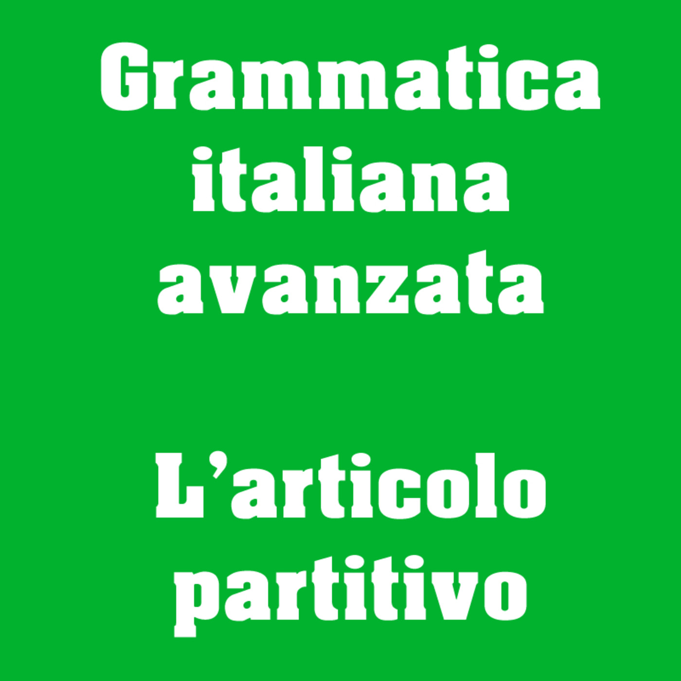 Grammatica italiana avanzata