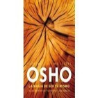 Osho _la magia de ser tu mismo (sin música de fondo)
