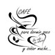 Un café... sin azúcar Para ti