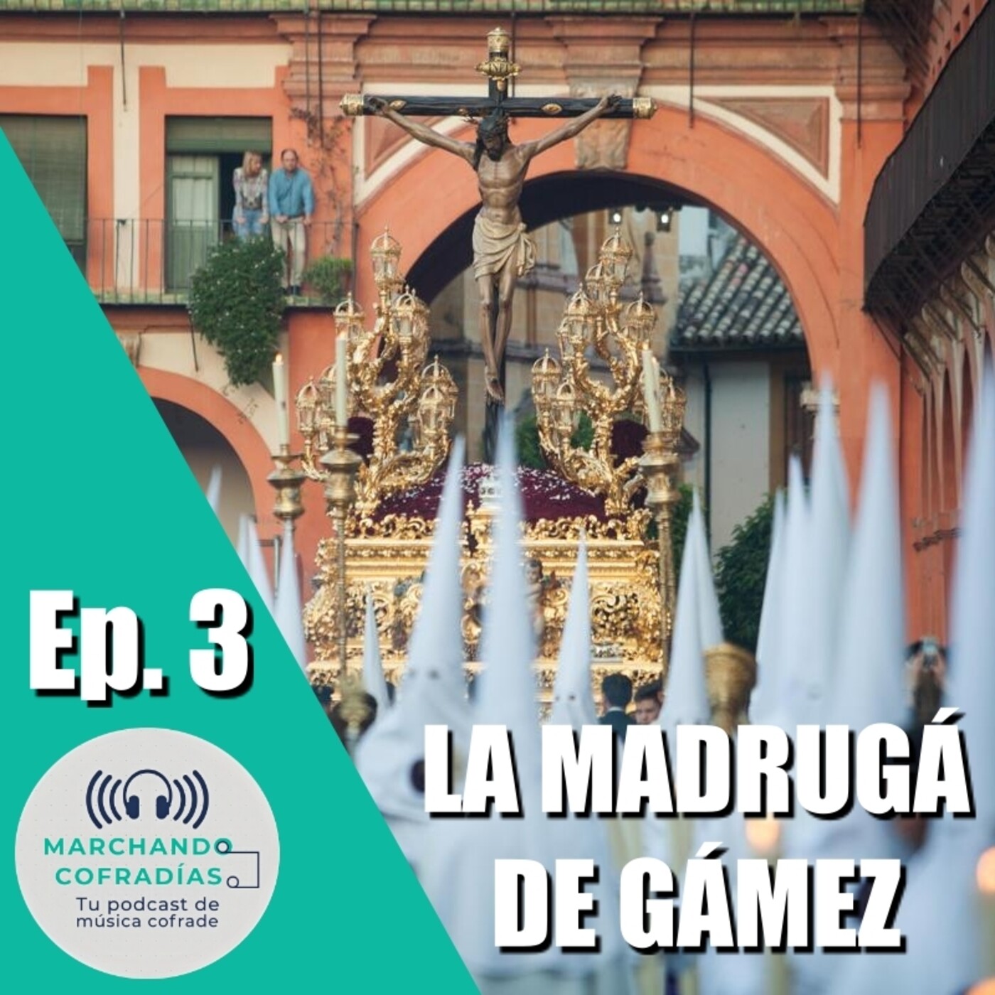 Marchando Cofradías