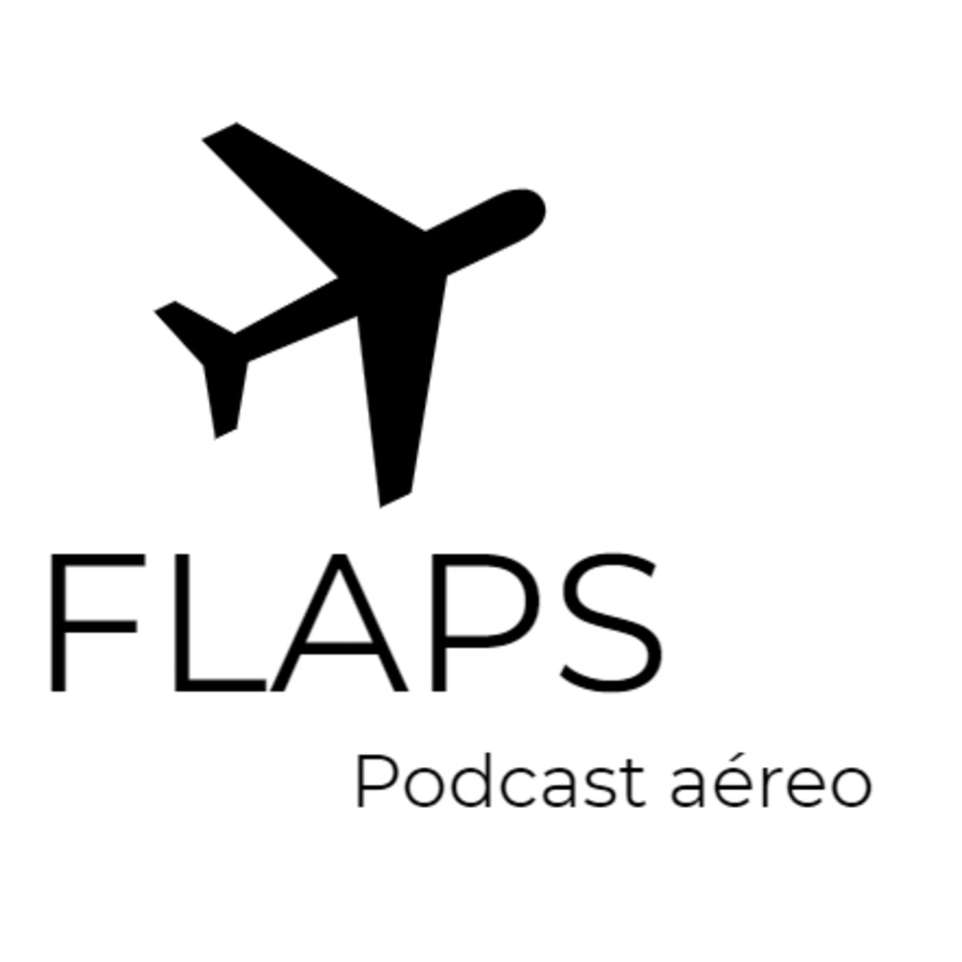 Flaps - Podcast aéreo