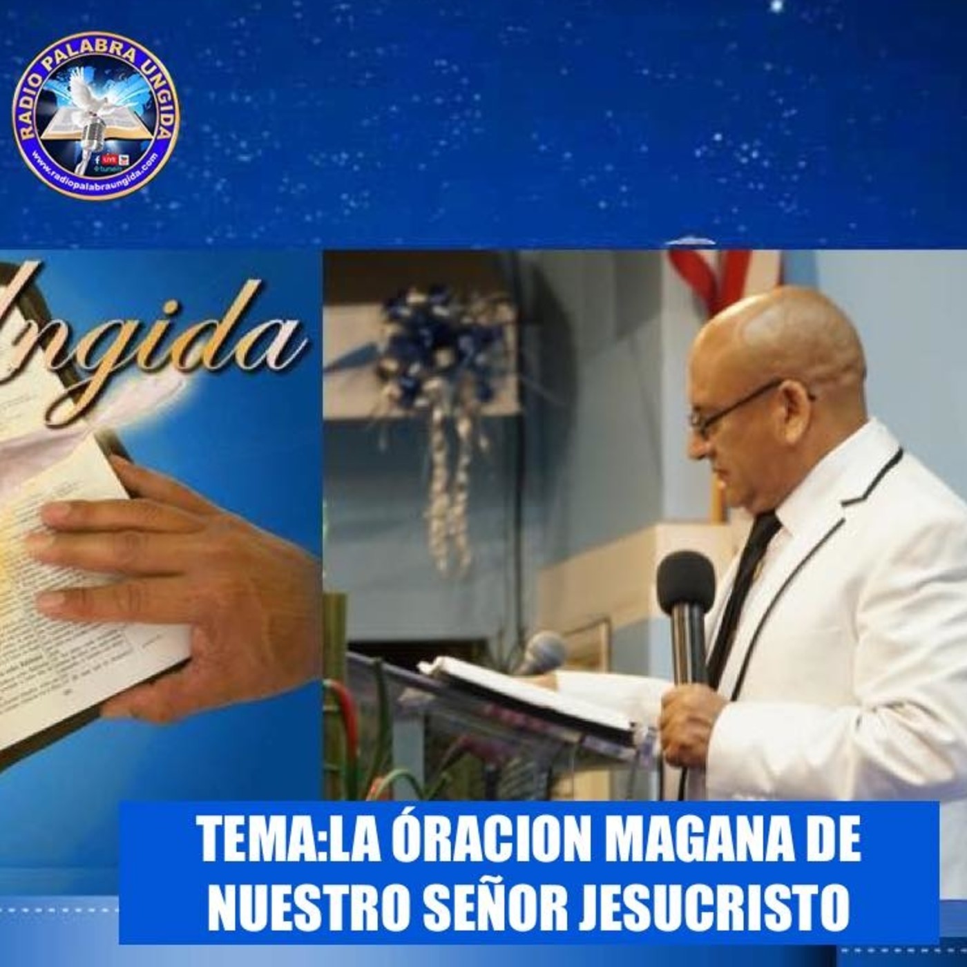 Tema: la oración magna de nuestro Señor Jesucristo episode artwork