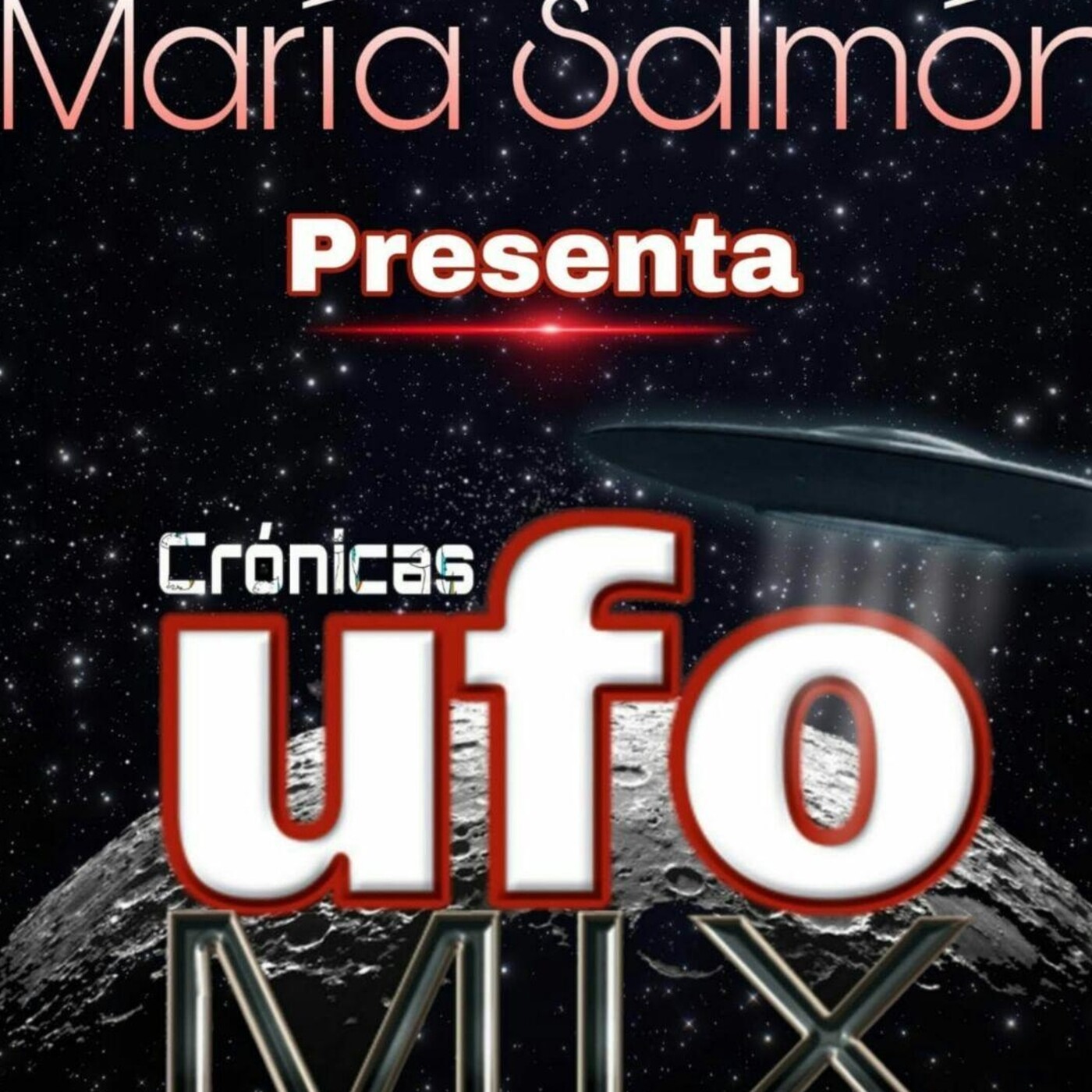 PODCAST CRONICAS UFOMIX