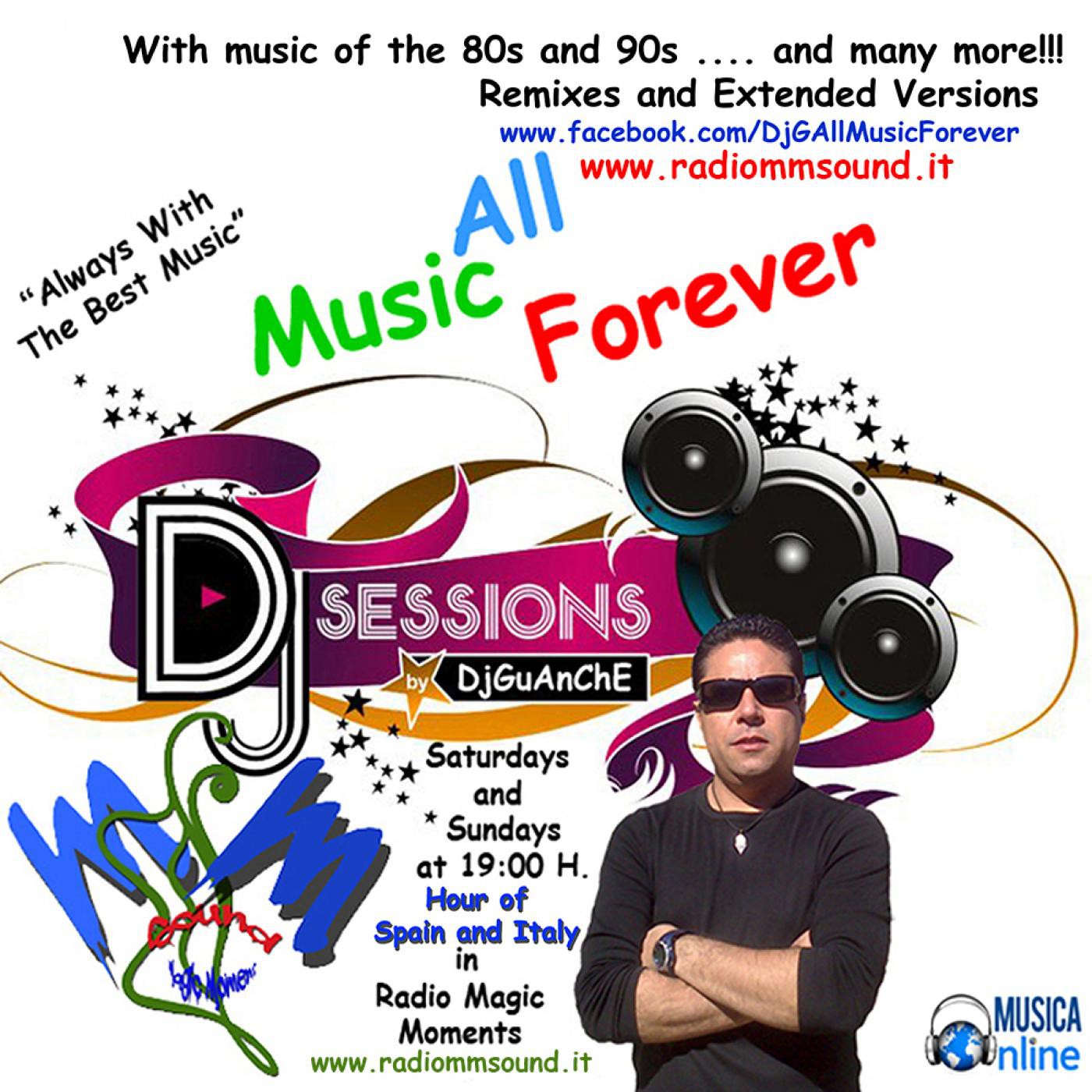 DjGuanche`s RadioShow - All Music Forever