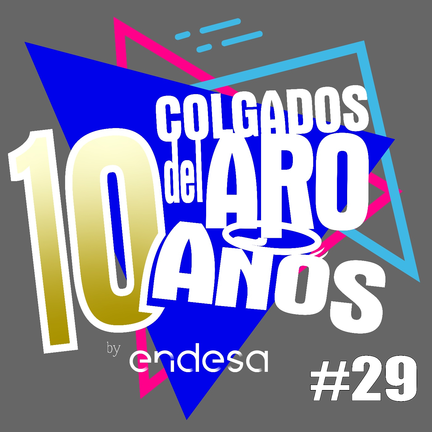 LA DÉCIMA DE COLGADOS - Semana 29