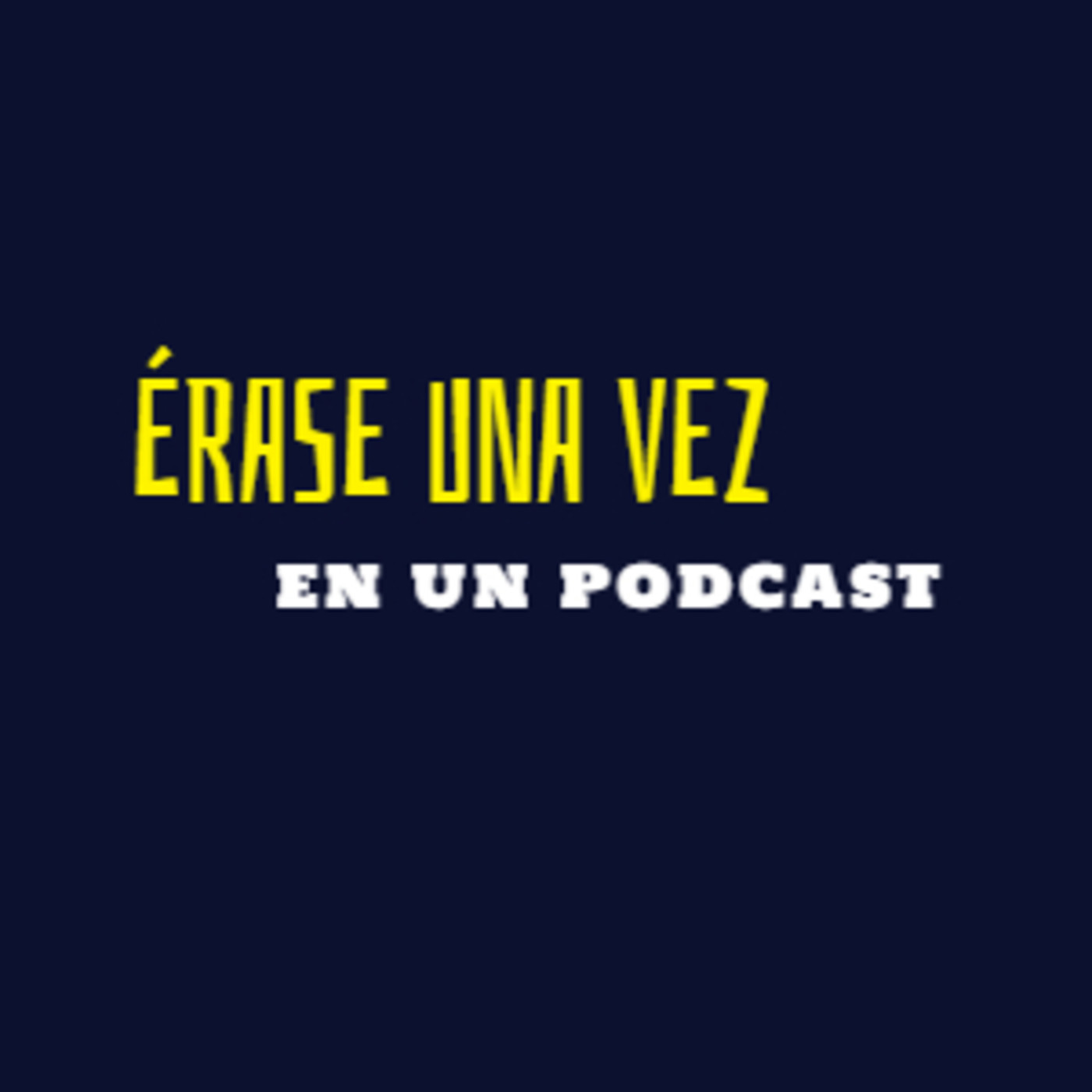 Érase una vez en un podcast