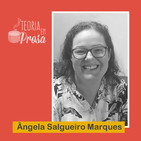 #05 Teoria em Prosa - Ângela Marques