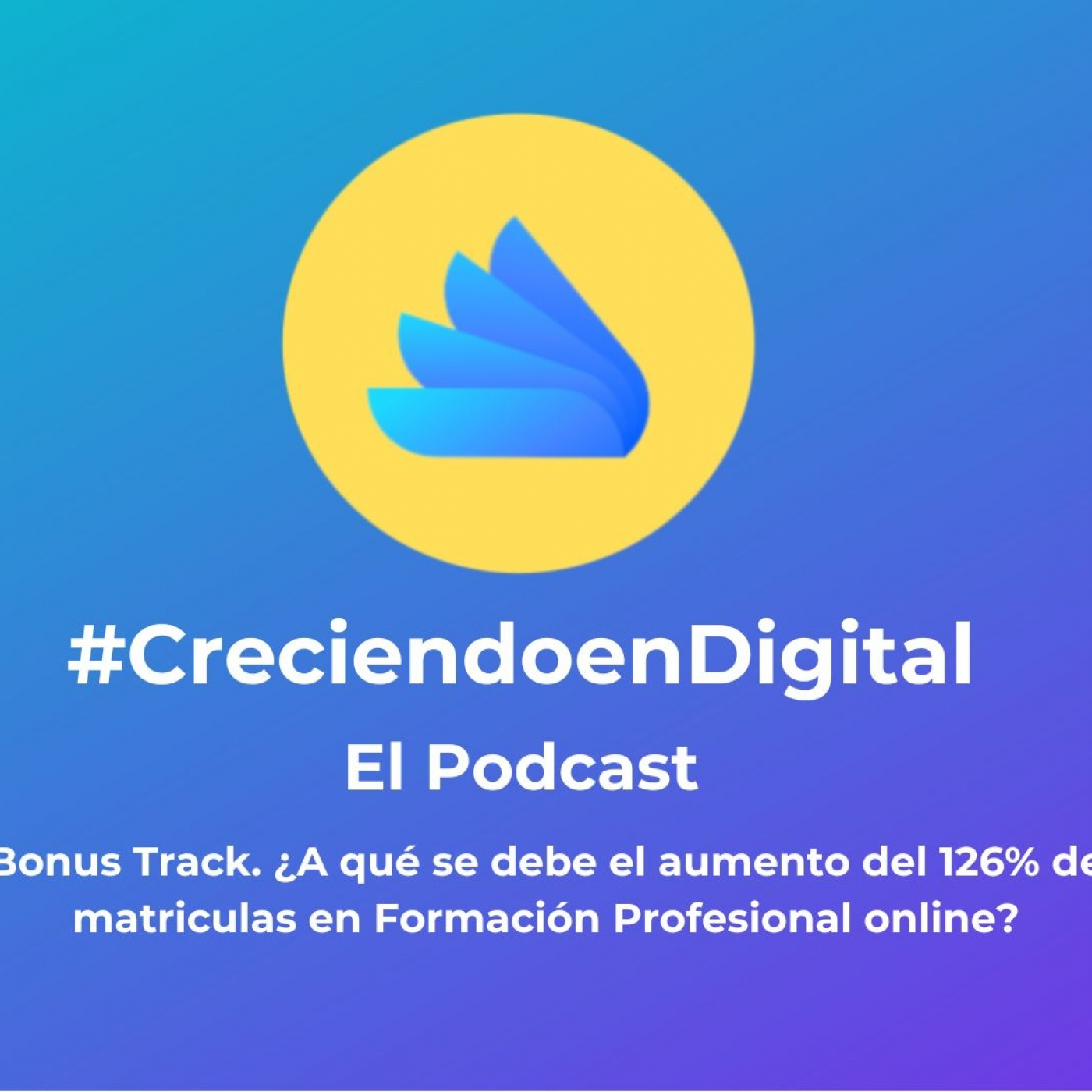 Creciendo en Digital