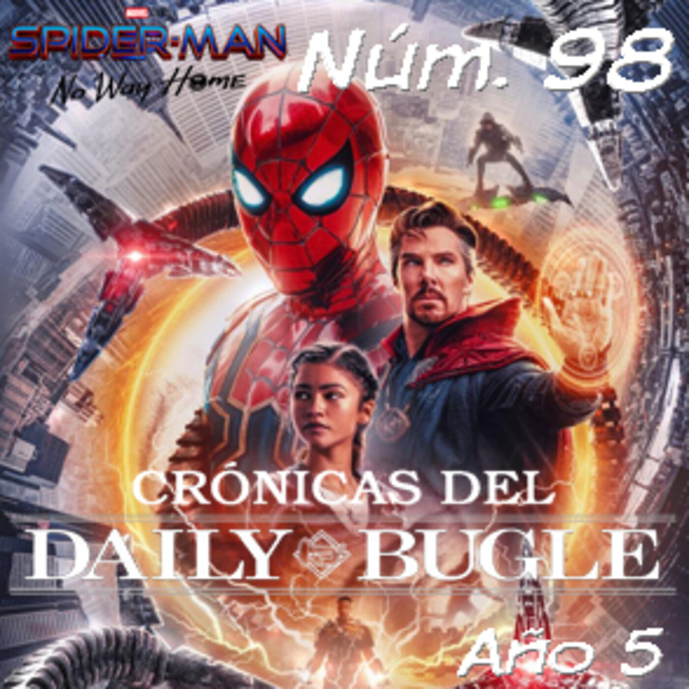 Spider-Man: Crónicas del Daily Bugle 98 -Spiderman: No Way Home (2021) episode artwork