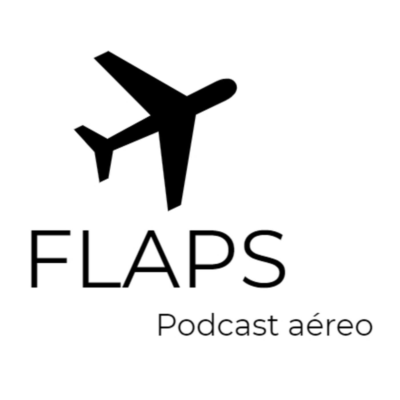 Flaps - Podcast aéreo