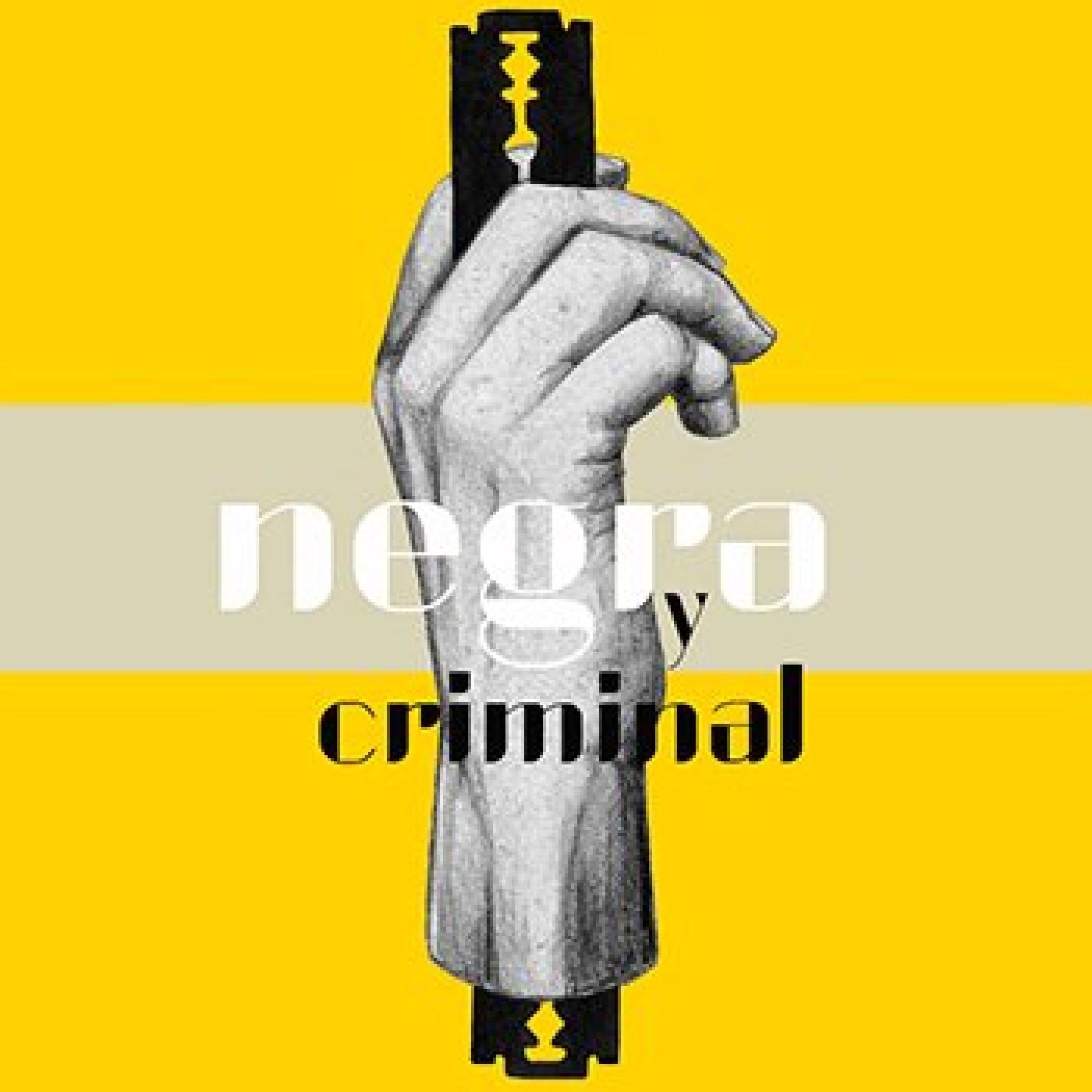 Negra y Criminal - Cadena SER