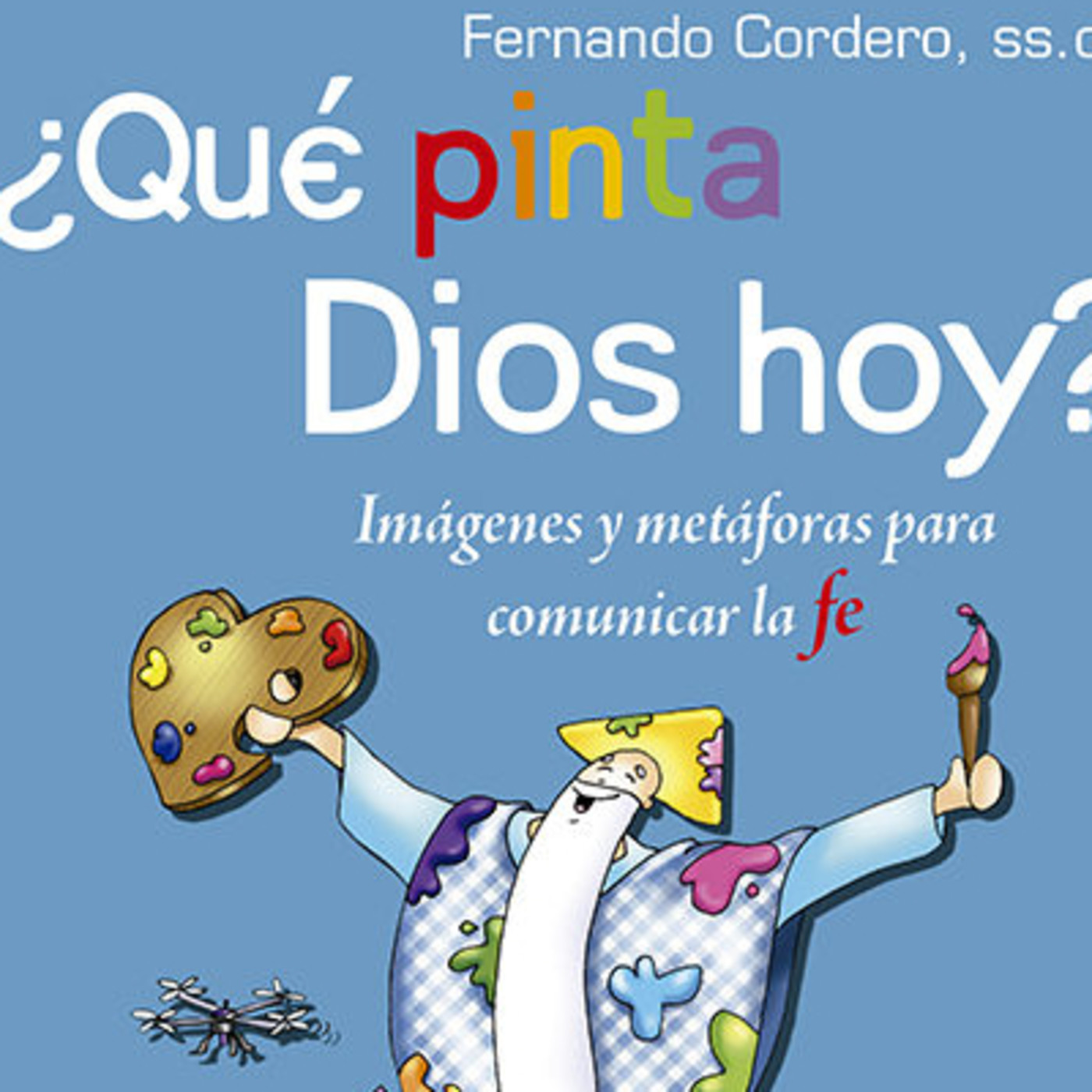 Libro/Web: '¿Qué pinta Dios hoy? / Sagrados Corazones para la Pastoral Juvenil episode artwork