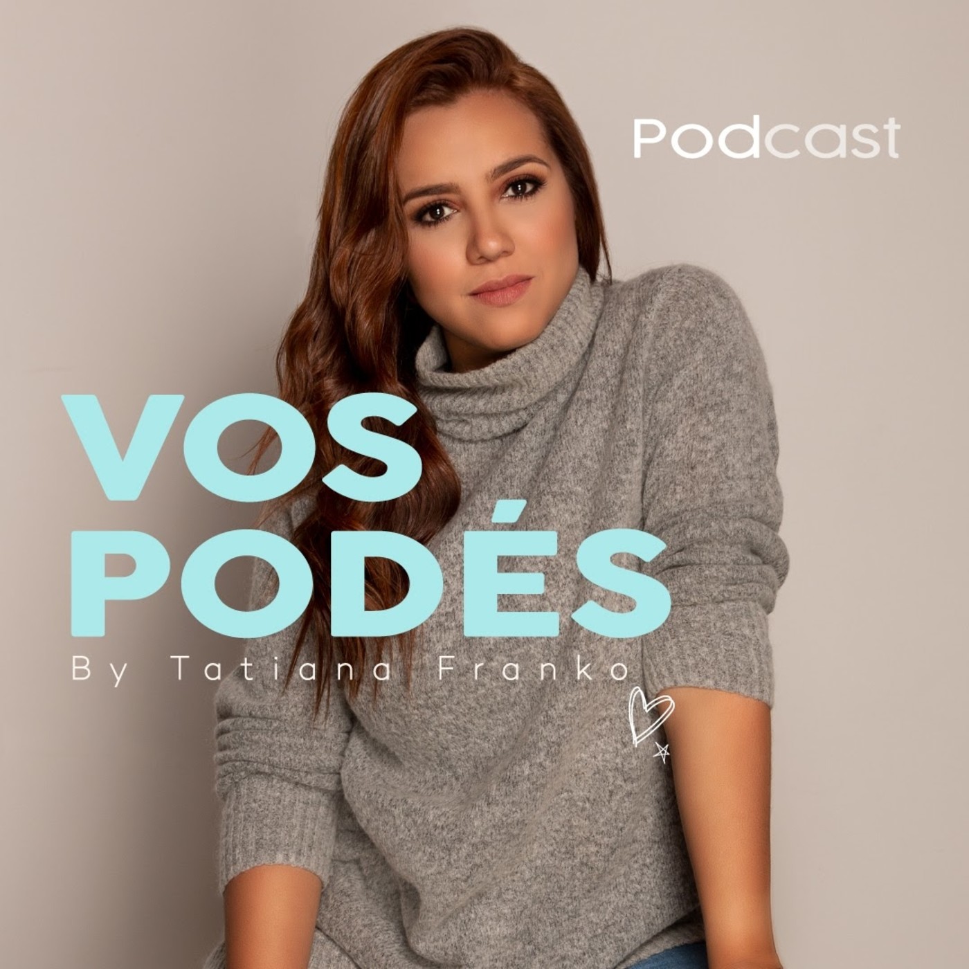 VOS PODÉS