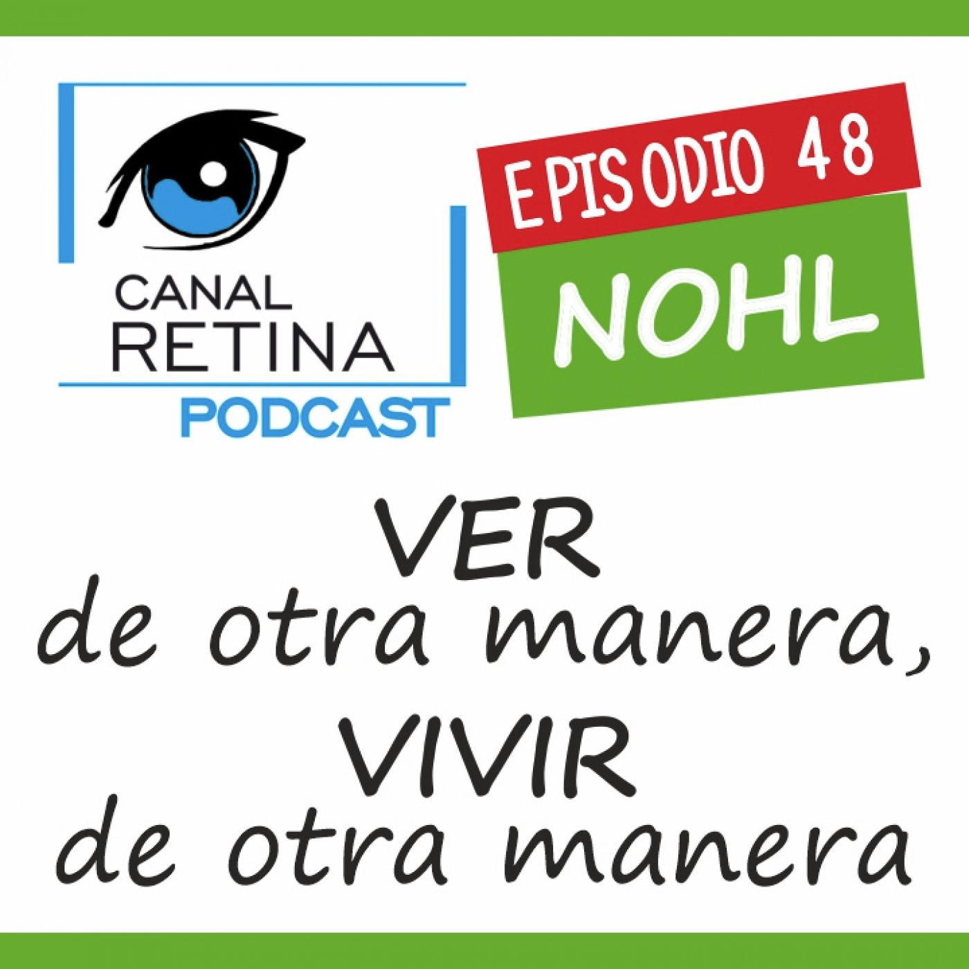 Canal Retina