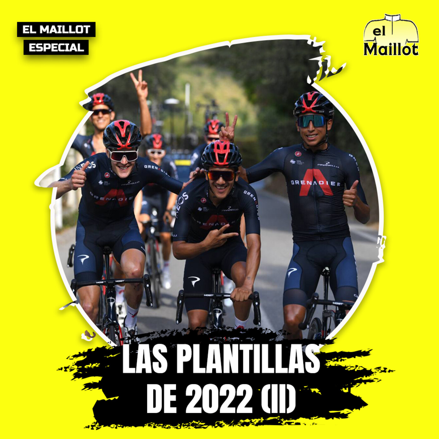 El Maillot - Especial: Las plantillas de 2022 | Segunda parte