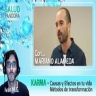 KARMA - Causas y efectos en tu vida - Conferencia de Mariano Alameda