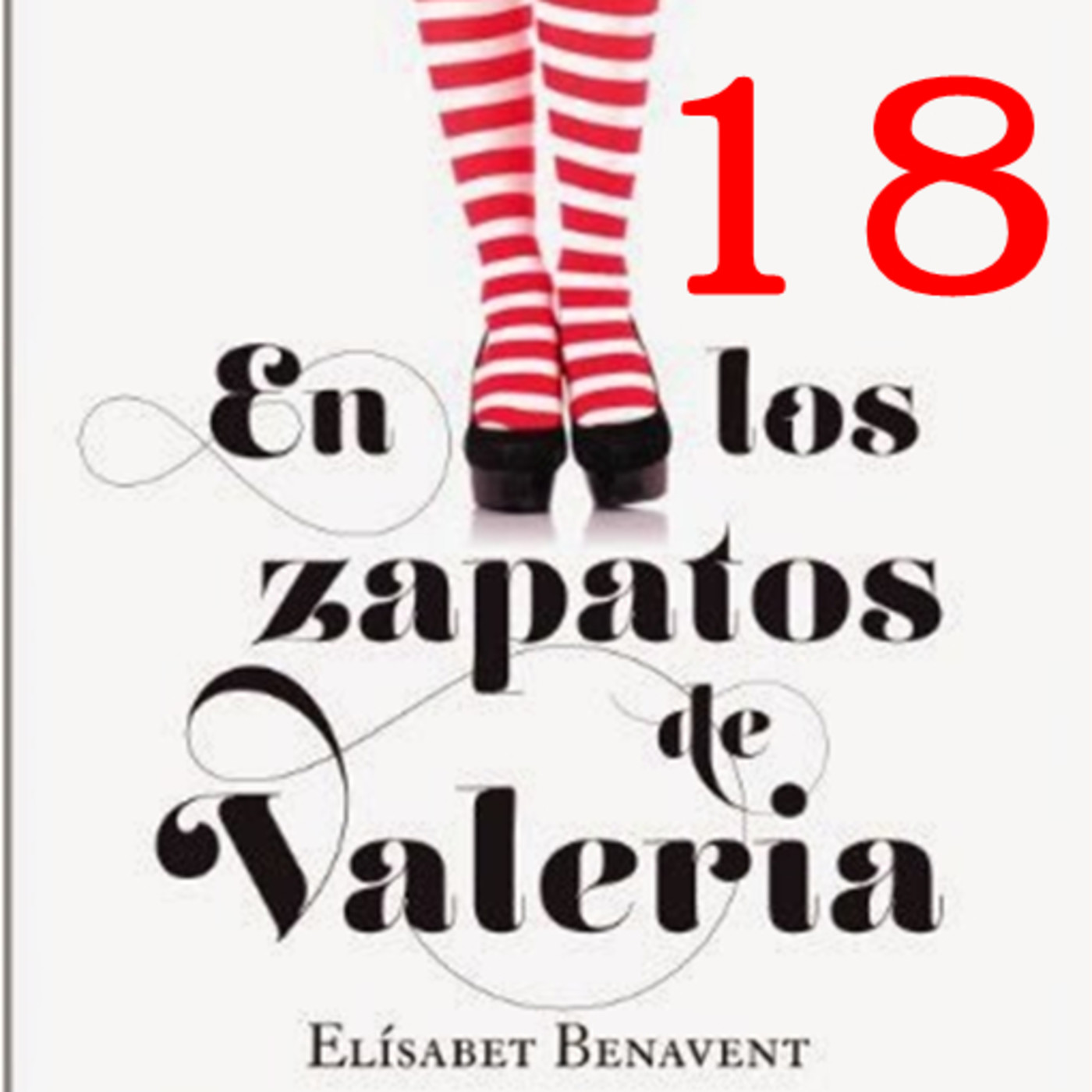 La El Feliz Valeria Historia Más Zapatos 18 In De Lunes En Los dCxtsQhr