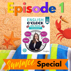 English o'clock 2.0 - Summer Special Episode 1 (25.07.2021)