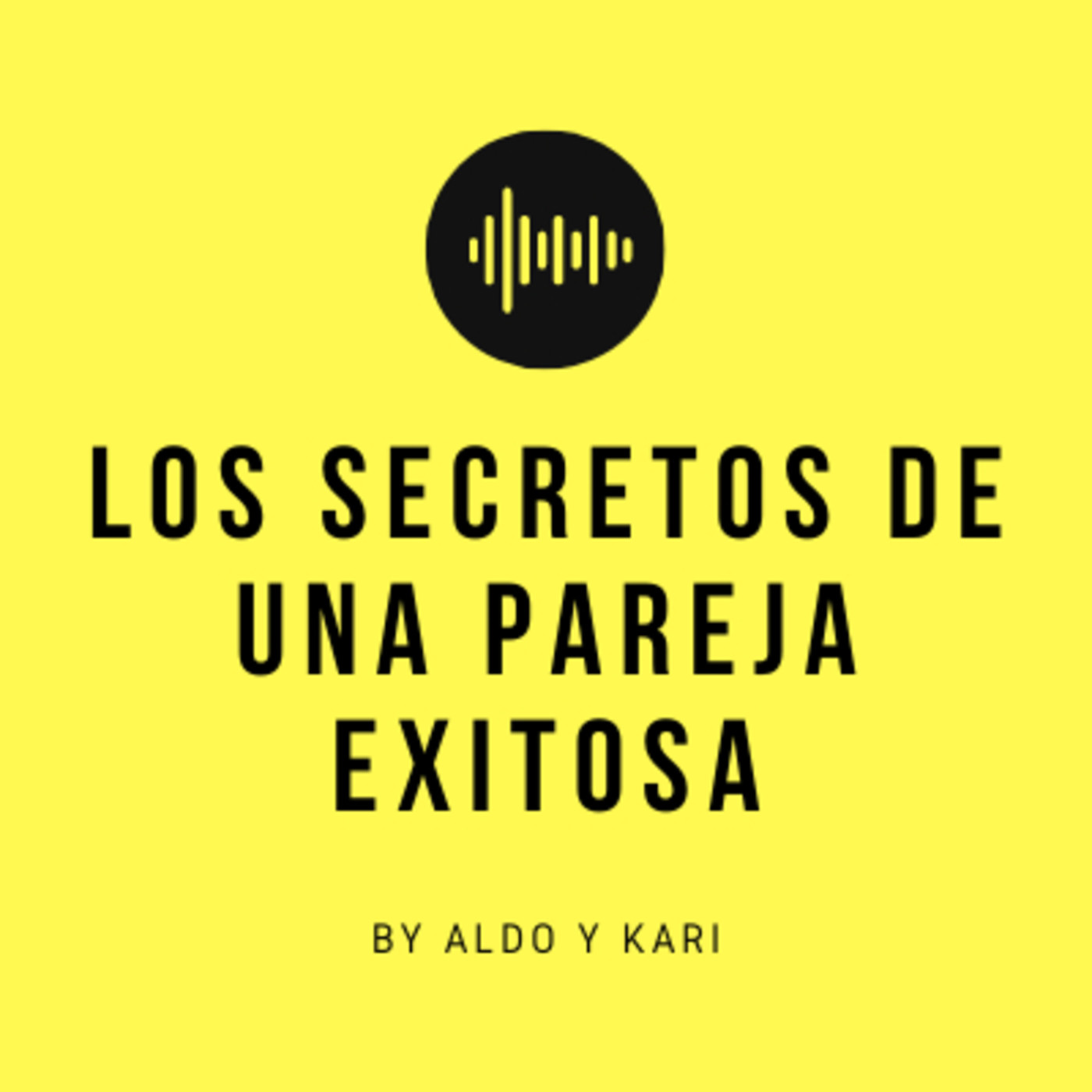 Los secretos de una pareja exitosa