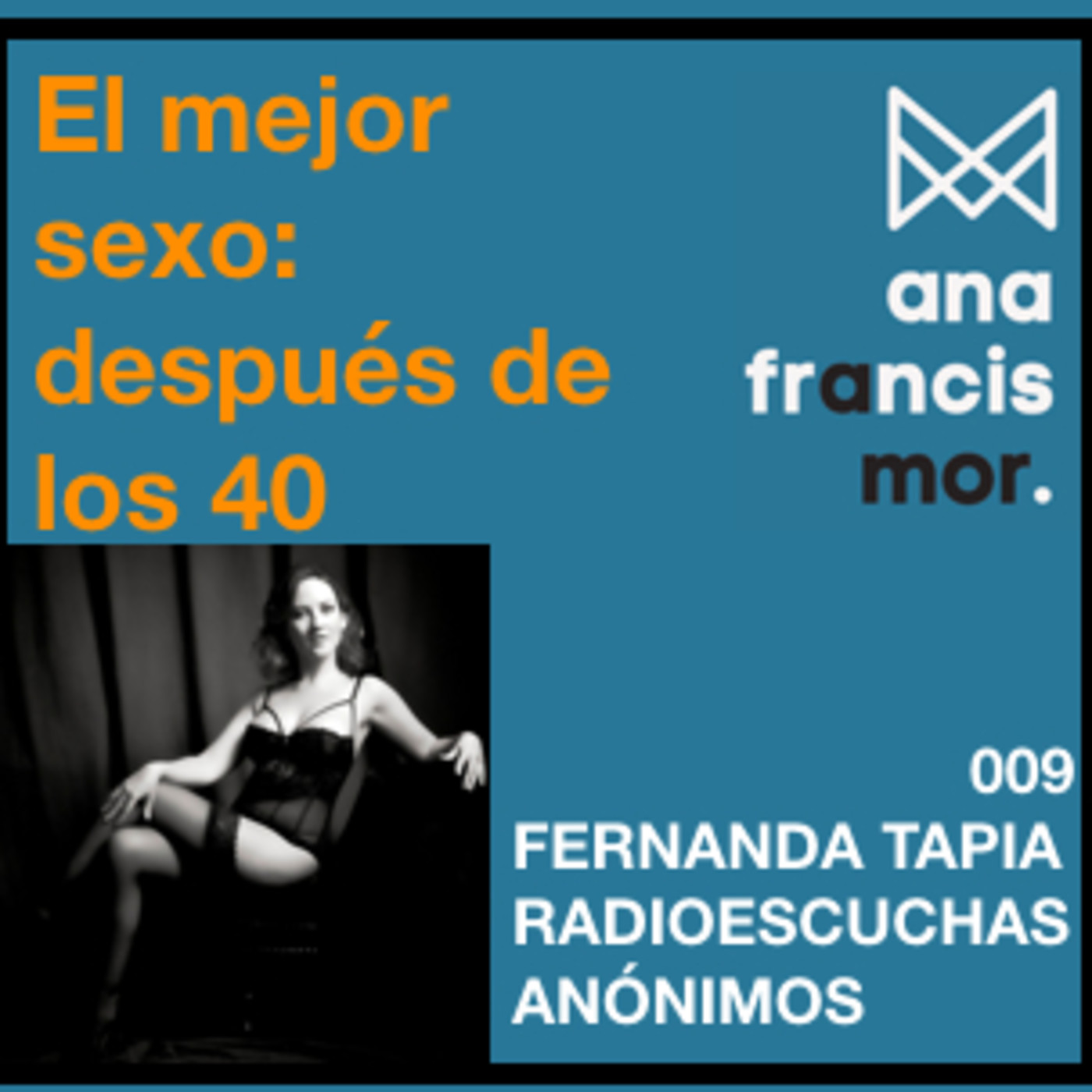 Ana Francis Mor en colaboración con Fernanda Tapia