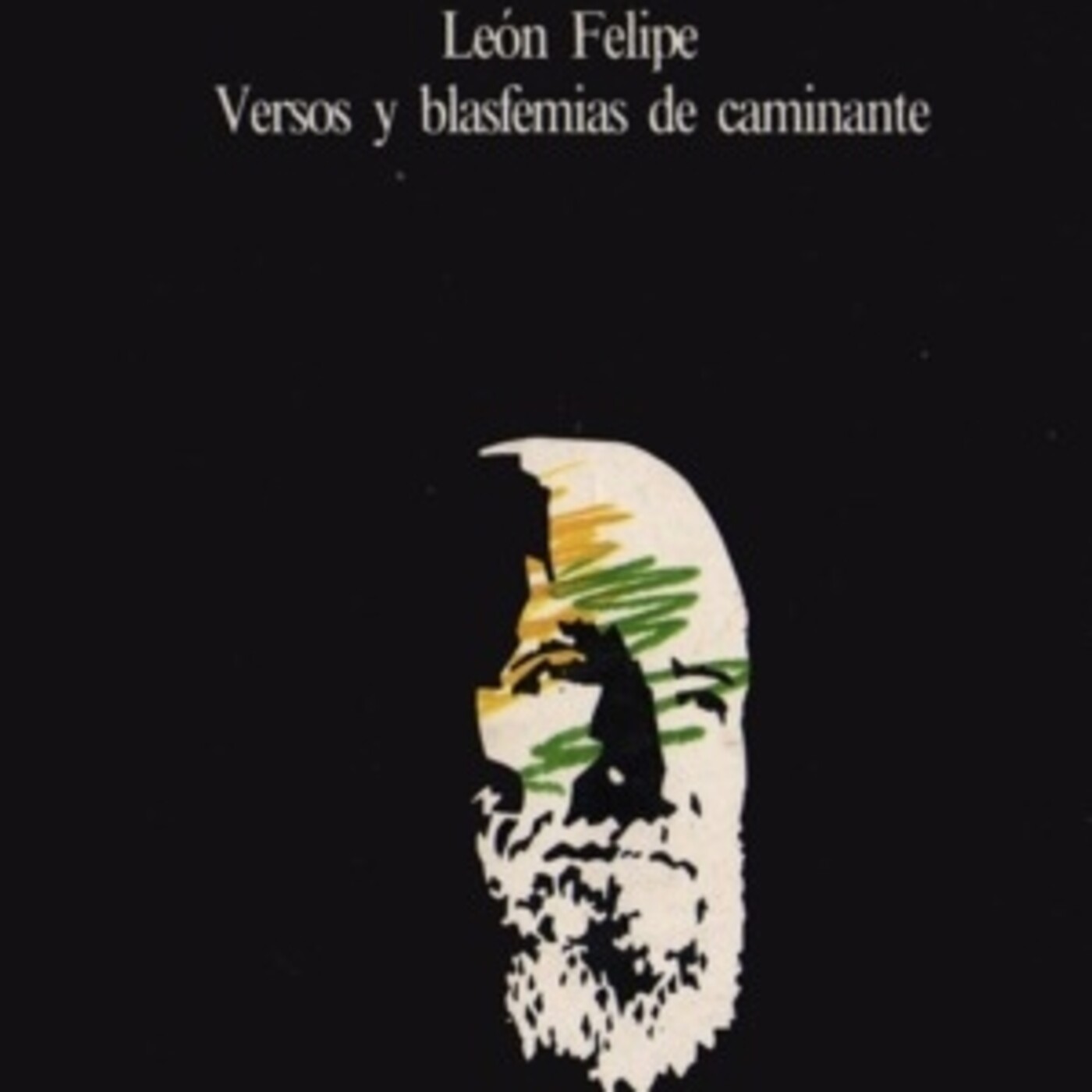 Versos y blasfemias de León Felipe. Con Nayra Pérez episode artwork
