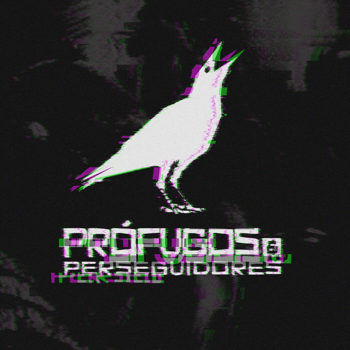 Prófugos y Perseguidores