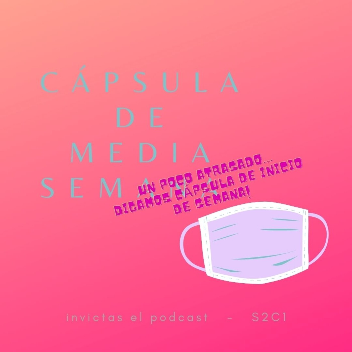 Cápsulas de media semana