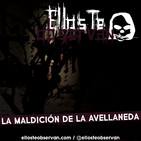 La Maldición de la Avellaneda - Ellos Te Observan