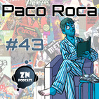 ZNPodcast #43 - Tomando un café con Paco Roca