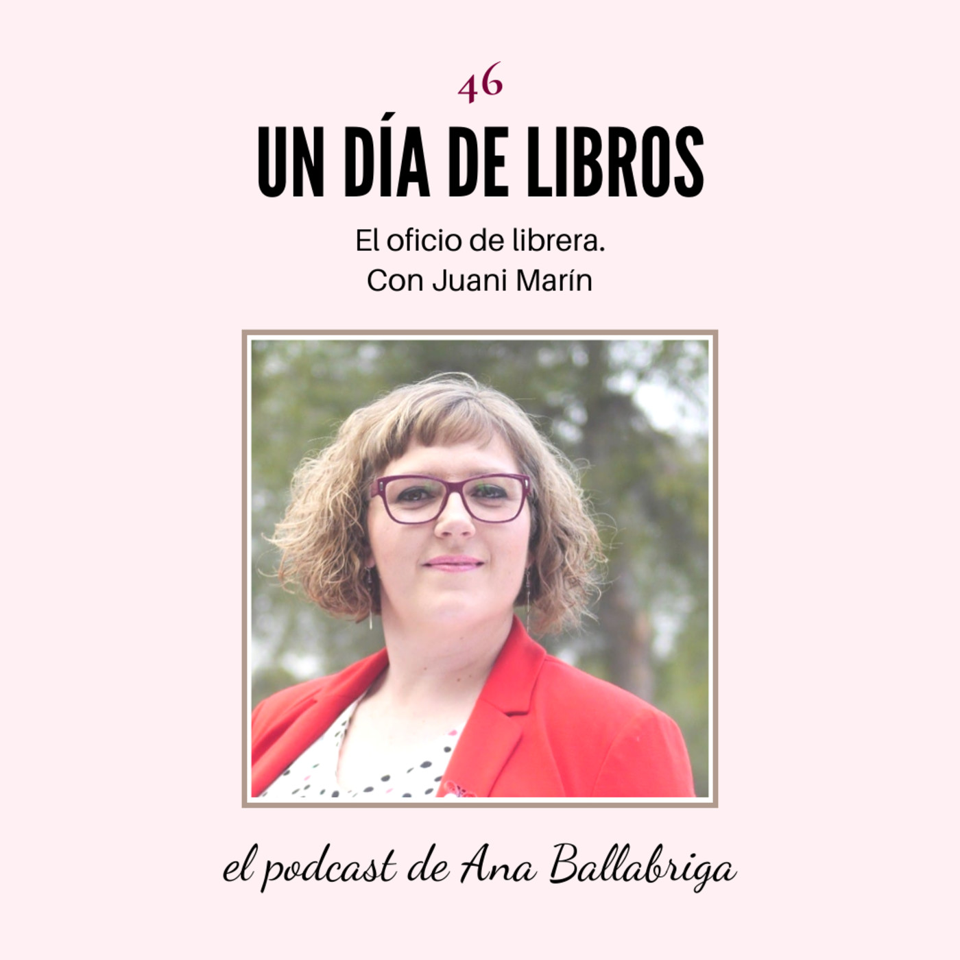 UN DÍA DE LIBROS con Ana Ballabriga