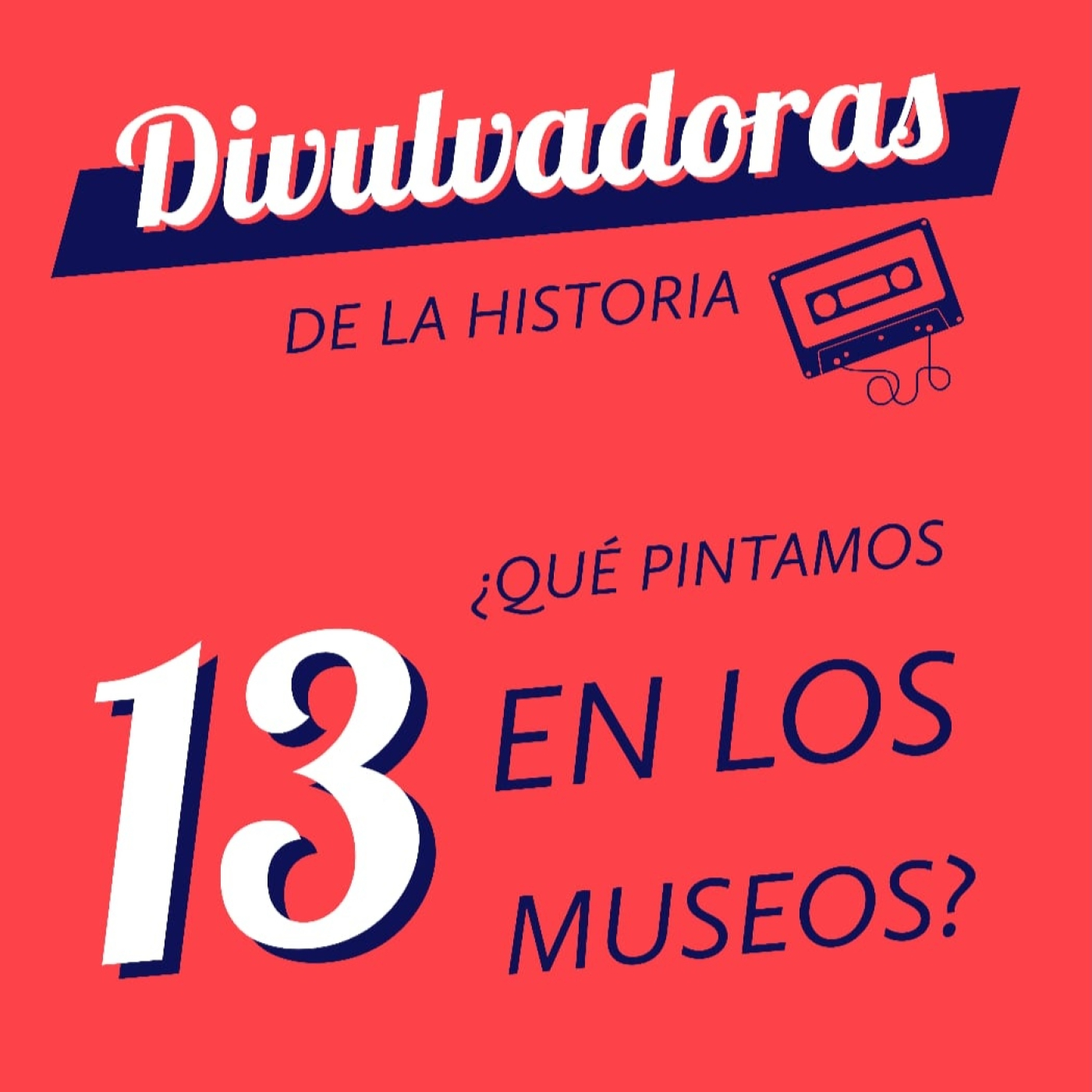 Divulvadoras de la Historia