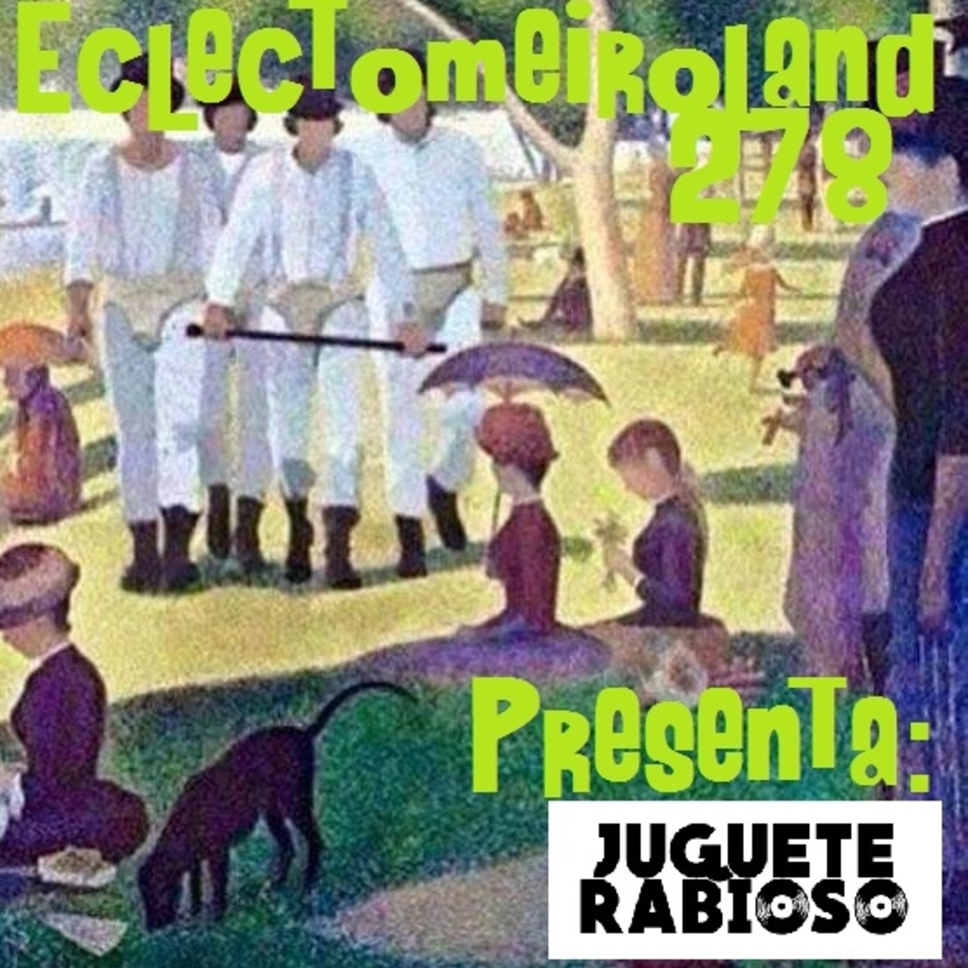 Eclectomeiroland 278 episode artwork