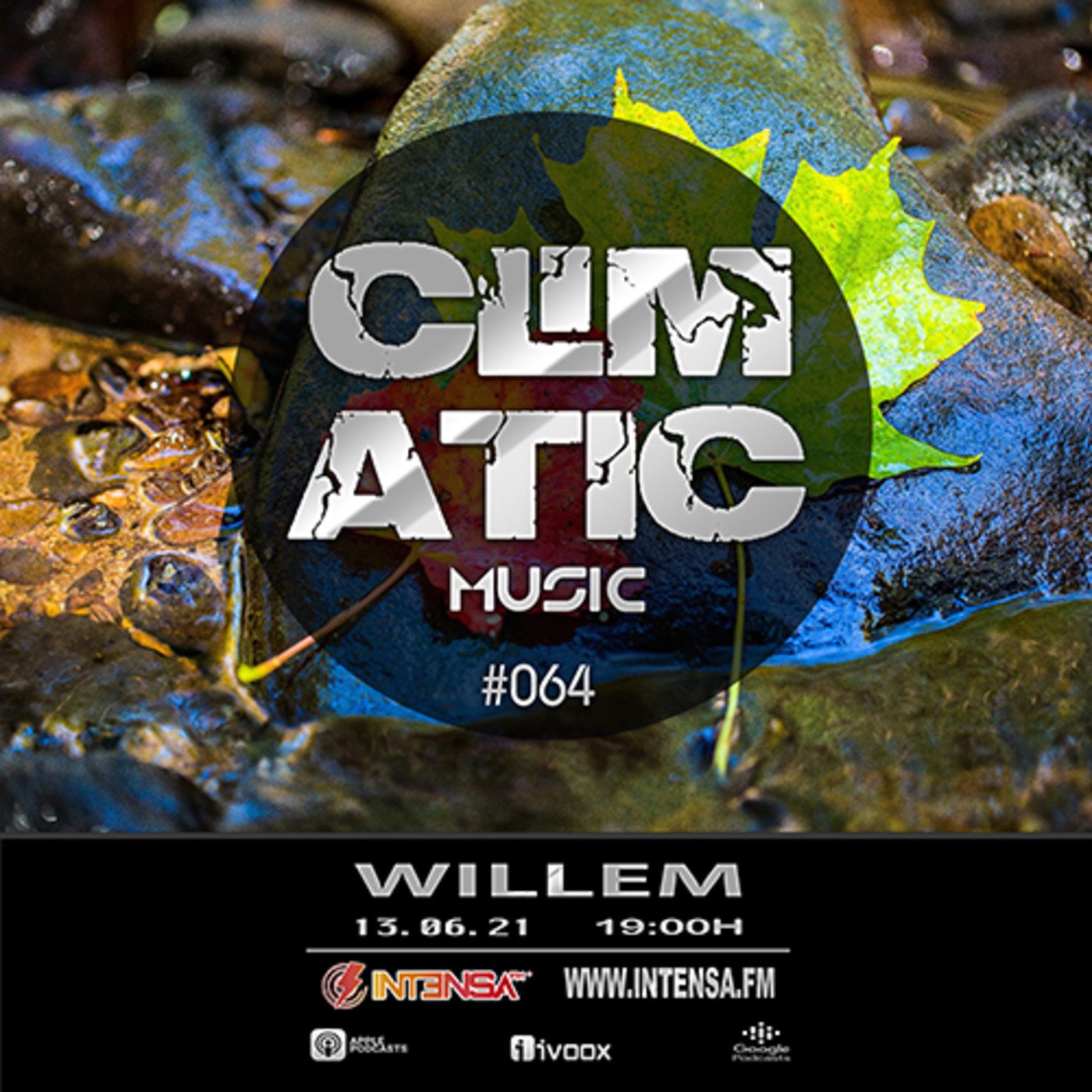Climatic Music #64 (INTENSA FM) 13/06/21 Willem episode artwork