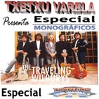 Especial Monográfico TRAVELING WILBURYS
