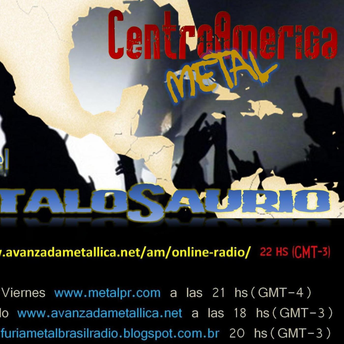 La Era del MetaloSaurio (Edicion 134) - Metal de Centroamerica episode artwork