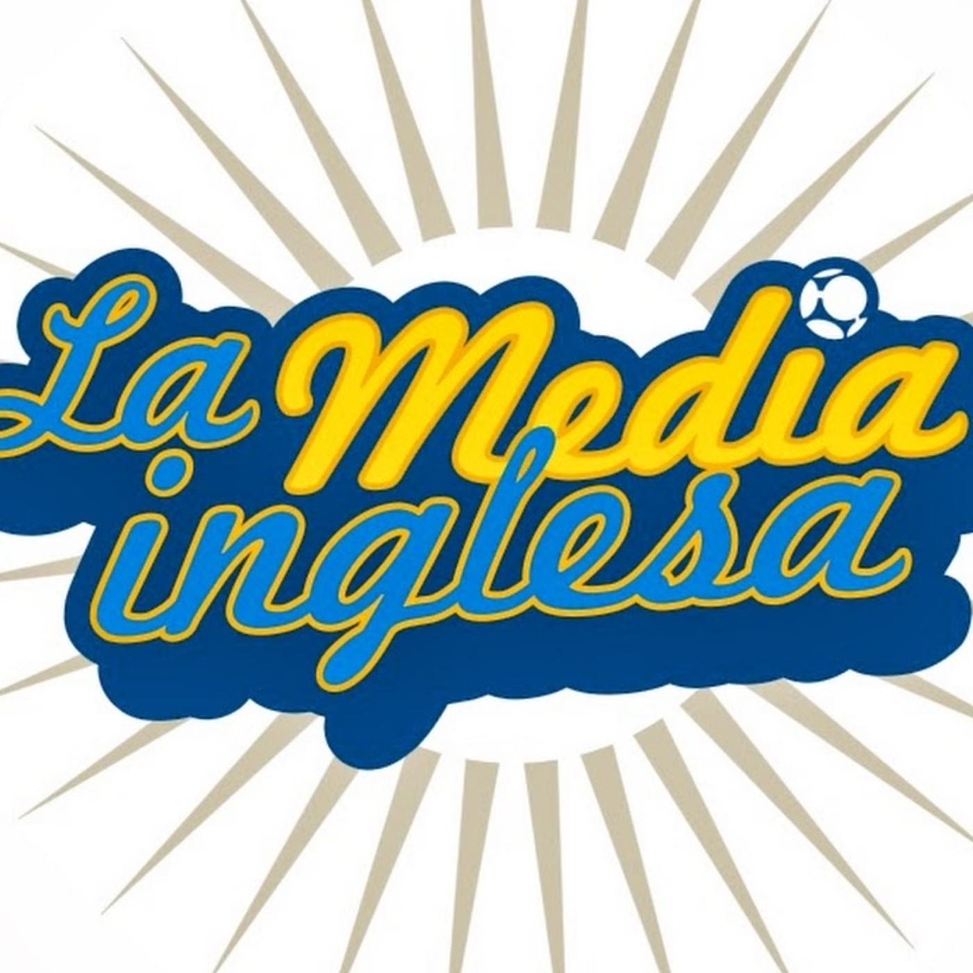 El podcast de La Media Inglesa