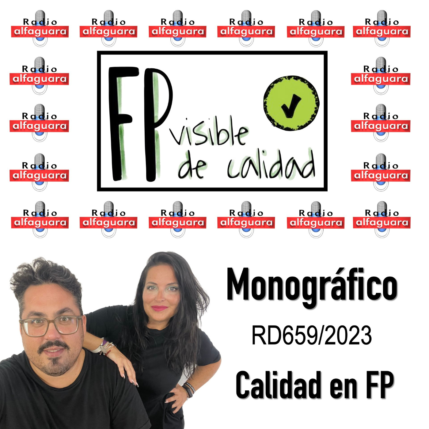 FP Visible, FP de Calidad 3x05 - 8 de noviembre 2023 - Monográfico RD659_2023 episode artwork