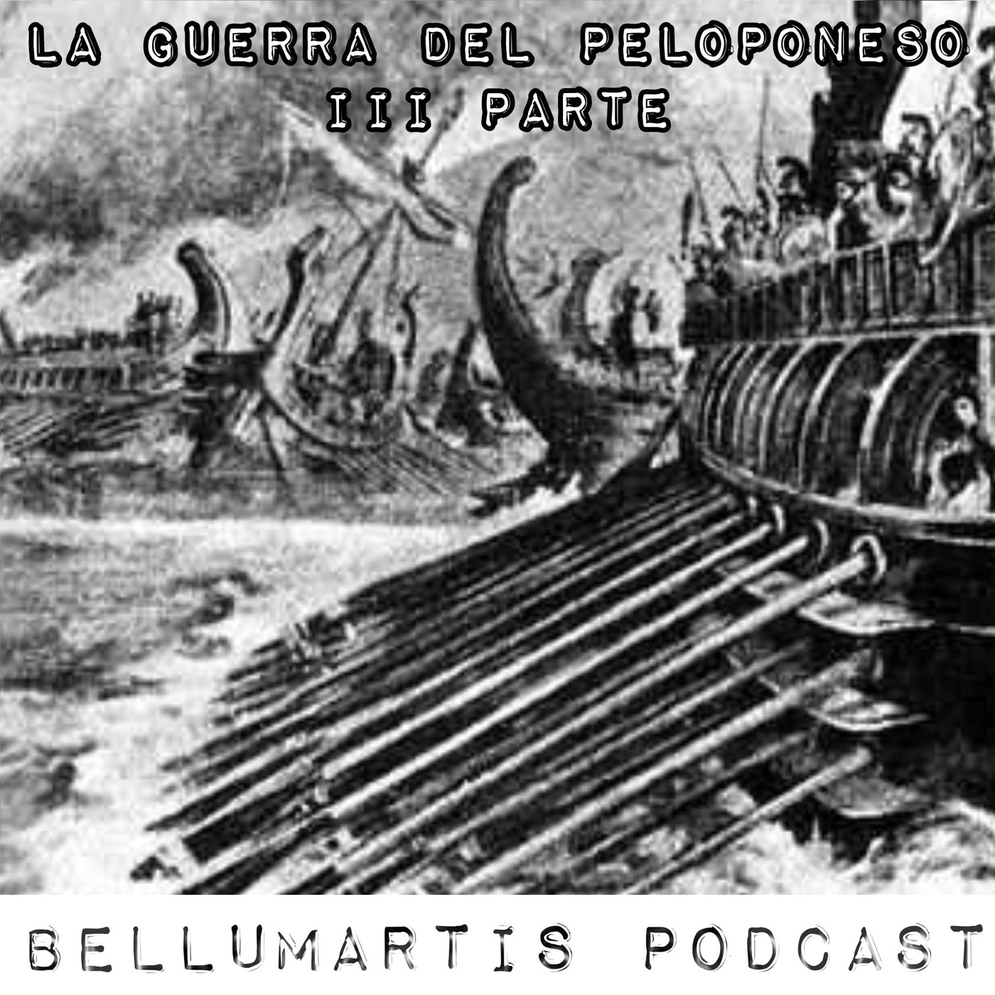 LA GUERRA DEL PELOPONESO. III Parte. De la Paz de Nicias a la Rendición